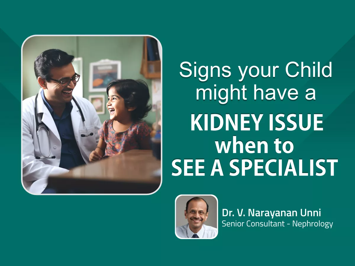 Signs Your Child Might Have a Kidney Issue: When to See a Specialist