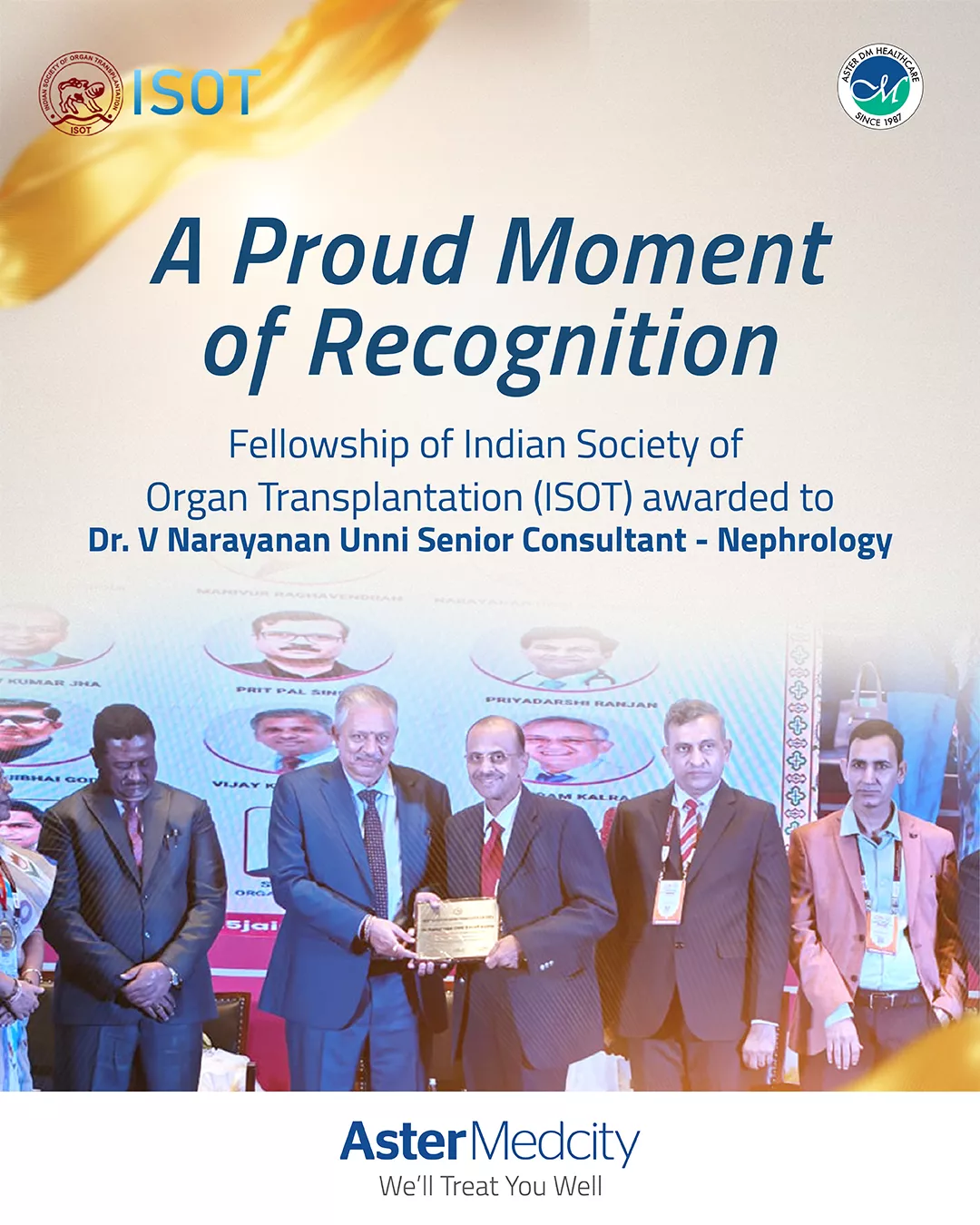 Dr. V. Narayanan Unni Awarded ISOT Fellowship