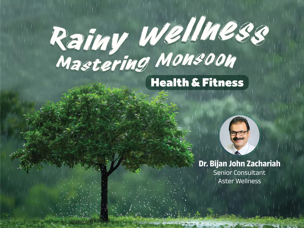 Monsoon Health Tips: Staying Healthy and Fit in the Rainy Season