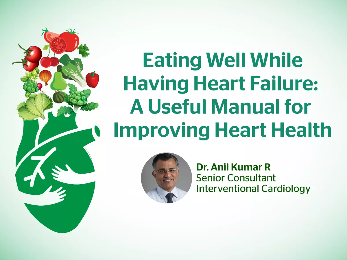 Eating Well While Having Heart Failure: A Useful Manual for Improving Heart Health